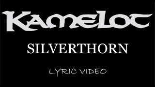 Kamelot - Silverthorn - 2012 - Lyric Video