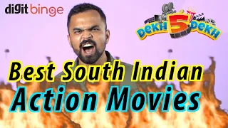 Best South Indian Action Movies To Watch This Weekend | Dekh5Dekh