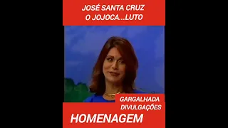 MORRE JOSÉ SANTA CRUZ O JOJOCA DA PRAÇA E NOSSA ATOR E DUBLADOR PIONEIRO NA TV E FEZ ZORRA TOTAL