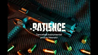 Patience Riddim (dancehall instrumental)