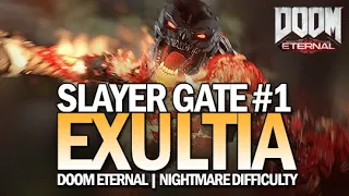 DOOM Eternal - Slayer Gate #1: Exultia (Nightmare Difficulty)