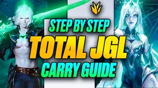 Step By Step TOTAL JUNGLE CARRY Guide To Dominate Games! | How To Get S+ EVERY Game On EVERY Jungler