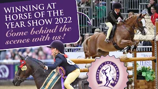 WINNING AT HORSE OF THE YEAR SHOW 2022 – Come behind the scenes with us!