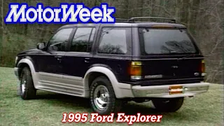 1995 Ford Explorer | Retro Review