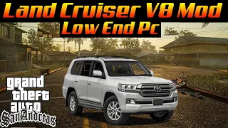 How To Install Land cruiser V8 In Gta San Andreas Low End PC