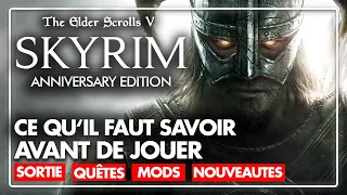 Skyrim Anniversary Edition : Ce que vous devez savoir AVANT d'acheter le jeu 💥 (Nouveautés, Sortie)