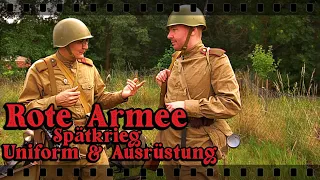 Rote Armee Spätkrieg Uniform & Ausrüstung - Erklärung für Reenactment / historische Darstellung