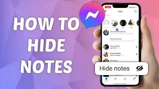 How to Hide Notes On Messenger