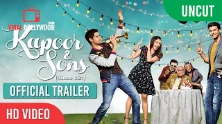 UNCUT - Kapoor & Sons | Official Trailer Launch | Sidharth Malhotra, Alia Bhatt, Fawad Khan