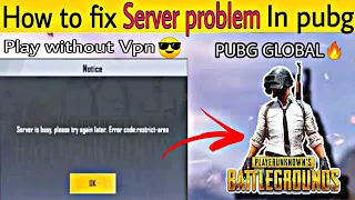 Pubg server is busy error code restrict area problem fix | pubg mobile without Vpn | voice gltich