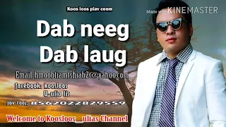 Dab neeg Dab laug4/10/2018