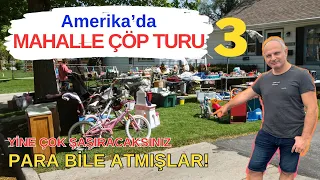 AMERİKA'DA ÇÖPTEKİ SERVET/Mahalle Çöp Turu 3 ~75