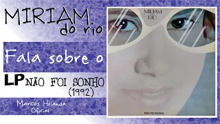 Míriam do Rio fala sobre o LP Não foi Sonho (1992) #cortes #gospelmentesonora