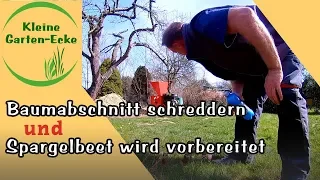 Im Frühjahr Baumschnitt häckseln und Spargelbeet vorbereiten - kleine Garten-Ecke