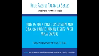 Pacific Islands Forum Secretariat Talanoa Session on Pacific Human Rights: West Papua (Papua)