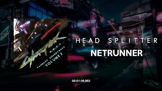 HEAD SPLITTER - Netrunner