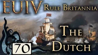 Getting in Line - Europa Universalis IV: Rule Britannia - The Dutch - #70- (Very Hard)