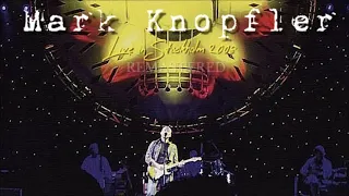 Mark Knopfler live in Stockholm 2008-04-23 (Audio Remastered)