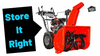 SUMMERIZE YOUR SNOWBLOWER - How To Store Your Snowblower Properly For The Summer.