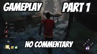 Dead by Daylight | Gameplay Part 1 | (No Commentary)