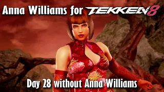 Day 28 without Anna Williams in Tekken 8