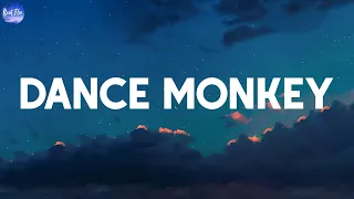 Tones And I - Dance Monkey (Lyrics)