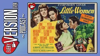 Little Women - 1949 - Every Version Ever Podcast