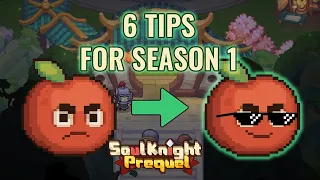 6 THINGS YOU HAVE TO DO BEFORE NEW SEASON STARTS | Soul Knight Prequel