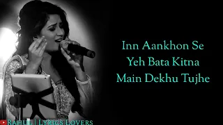 LYRICS  Rozana Song   Shreya Ghoshal, Rochak Kohli   Manoj Muntashir   Naam Shabana