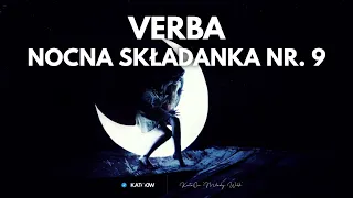 Verba - Nocna SKŁADANKA | 9 ( 2023 )