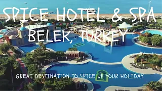 Spice Hotel & Spa, Belek Turkey