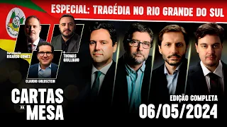 ESPECIAL: TRAGÉDIA NO RIO GRANDE DO SUL | Cartas Na Mesa - 06/05/24