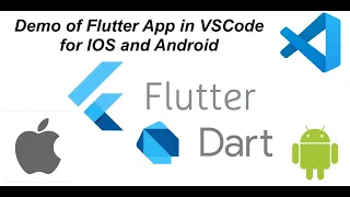 Flutter in VSCode - Setup and Demo in IOS Simulator and Android Emulator