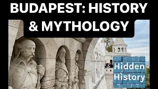 Budapest: History & Mythology *FULL DOCUMENTARY*