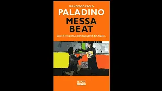 Francesco Paolo Paladino - Messa Beat (Crac Edizioni)