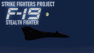 Strike Fighters Project F-19 Stealth Fighter