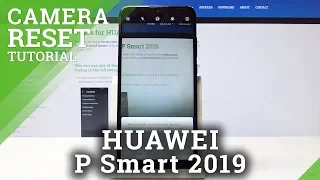 How to Reset Camera in Huawei P Smart 2019 - Restore Camera Settings