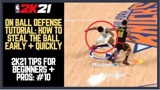 NBA 2K21 On Ball Defense Tutorial: How to Steal the Ball FAST ! 2K21 Best Lockdown Defense Tips #10