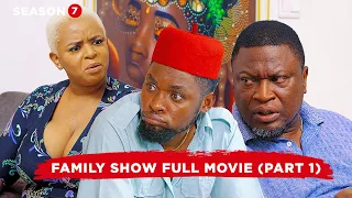 Family Show Full Movie - Part One (Mr lawanson family show)