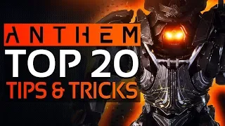 ANTHEM - Top 20 TIPS & TRICKS The Game Doesn't Tell You | Anthem Things I Wish I knew Before Playing