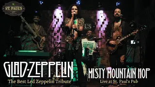 Glad Zeppelin - Misty Mountain Hop (Led Zeppelin Cover)