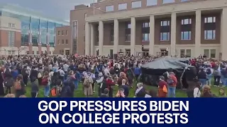 Palestine college rallies: GOP pressures action from President Biden | FOX 7 Austin