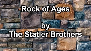 Rock of Ages - The Statler Brothers (Lyrics)