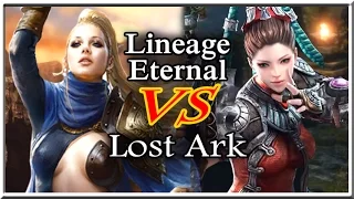 Lineage Eternal Vs Lost Ark - Gameplay Comparison and Details (English)