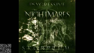 Dark progressive   ⏃ Skorpium   Psygressive NIGHTMARES Dark Prog Mix 2018 ⏃