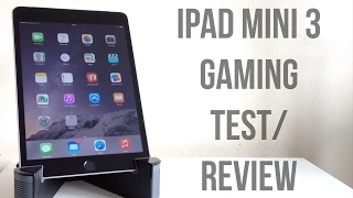 iPad mini 3 Gaming Test/Review