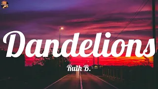 Ruth B. ~ Dandelions (Lyrics), Maroon 5, Rihanna, Rema ...MIX