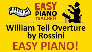 William Tell Overture piano tutorial: EASY keyboard song (Rossini) & note names #EPT 🎹