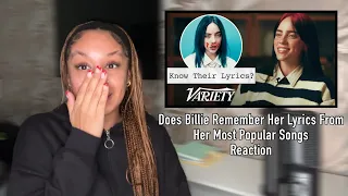 I'M SHOOK 😩.. Does Billie Eilish Remember Her Lyrics From Her Most Popular Songs? | Reaction