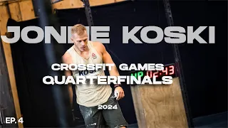 Chasing The Podium Ep.4 | Crossfit Games Quarterfinals | Jonne Koski